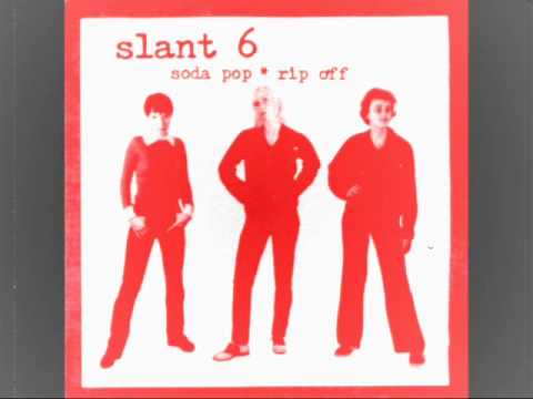 Slant 6 - Soda Pop - Rip off