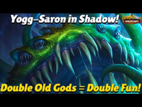 Yogg-Saron in Shadow! Double Old Gods = Double Fun! - Hearthstone Mercenaries Team Comp