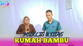 Download lagu RUMAH BAMBU ( EVIE TAMALA ) COVER BUNDA DIAS DANGDUT ORGEN TUNGGAL mp3