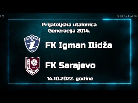 FK Igman Ilidža - FK Sarajevo (Prijateljska utakmica) - Generacija 2014.