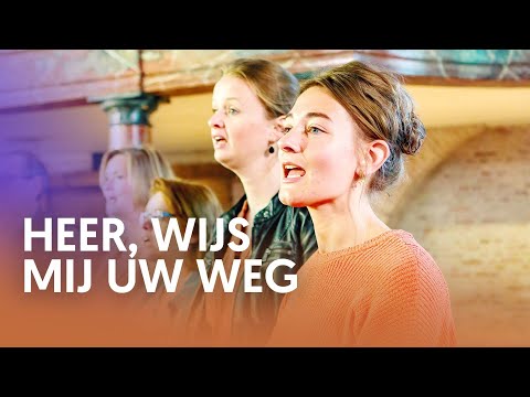 Heer wijs mij Uw weg - Young Ladies Choir Hadassah en samenzang | Nederland Zingt