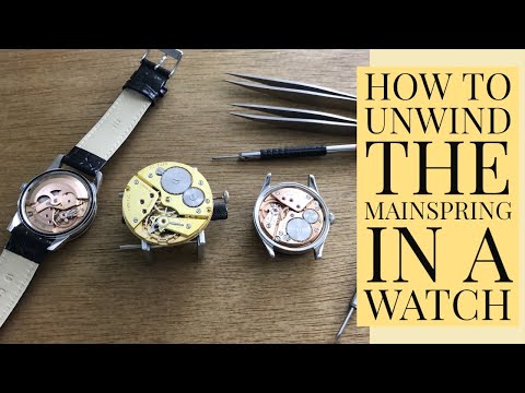 HOW TO RELEASE A LOADED MAINSPRING INSIDE YOUR MANUAL WIND OR AUTOMATIC WATCH