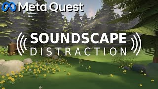 Soundscape Distraction on Meta Quest 3