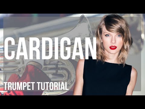 How to play cardigan by Taylor Swift on Trumpet (Tutorial)