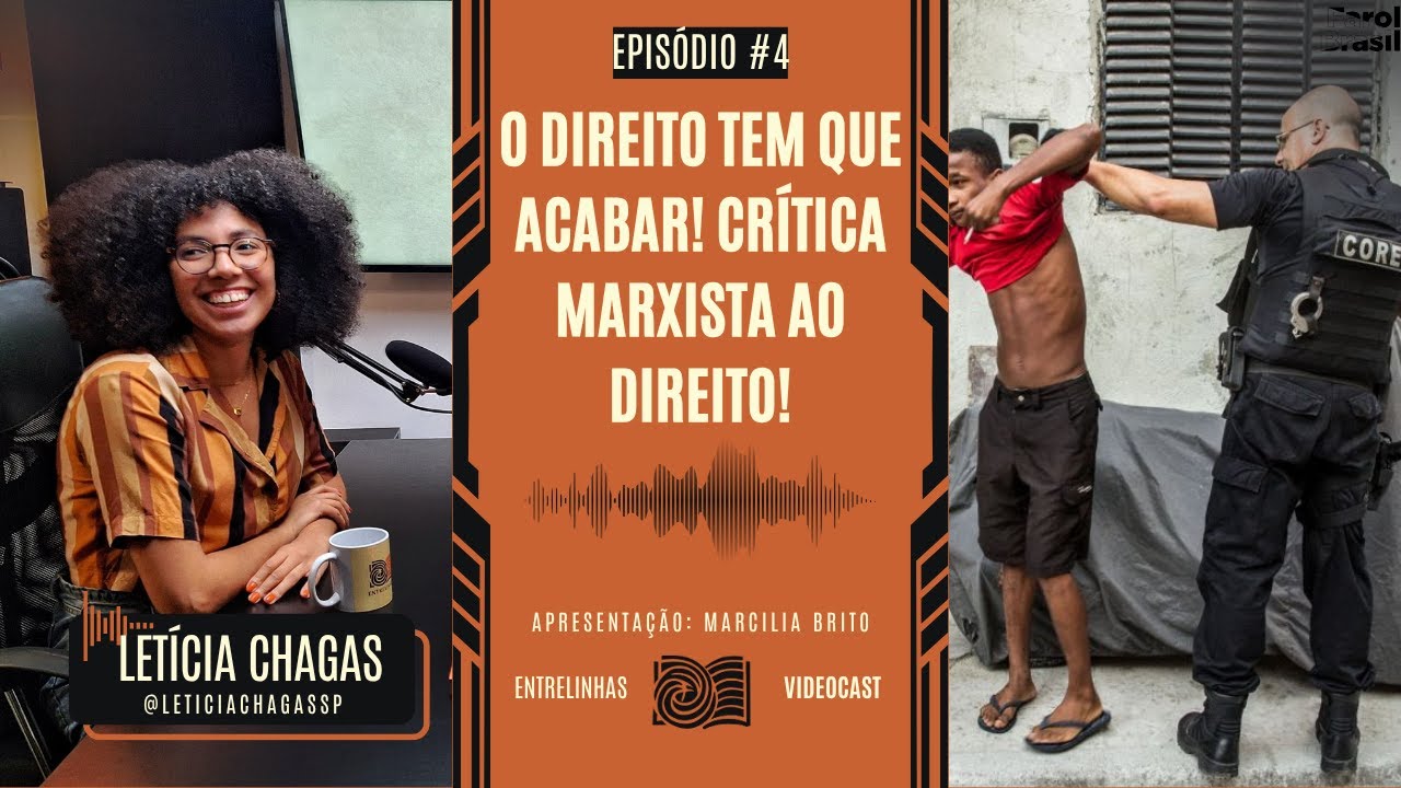 O Direito tem que acabar! Crítica Marxista ao Direito  |  Entrelinhas