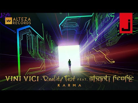 Vini Vici & Reality Test feat. Shanti People - Karma