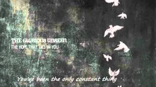 The Hope That Lies In You  The Glorious Unseen w/Lyrics