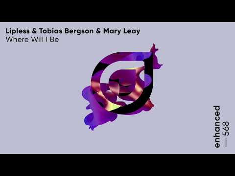 Lipless, Tobias Bergson & Mary Leay - Where Will I Be