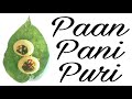 Paan Pani Puri Recipe Shareat Foochka Golgappa Ready To Fry Pani Puri