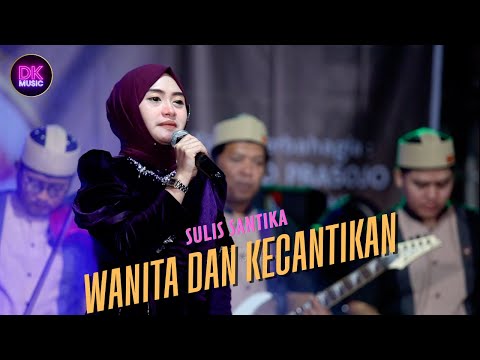 WANITA DAN KECANTIKAN SULIS SANTIKA | DK MUSIK RELIGI - LIVE GODONG GROBOGAN