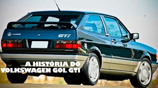 ????????️???????? A HISTÓRIA DE UMA LENDA BRASILEIRA - O GOL GTi ????️????????????