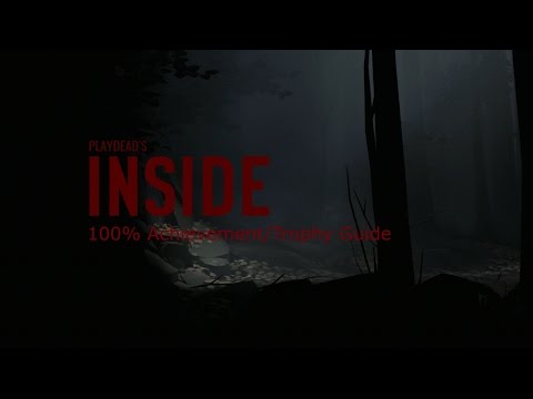 Inside - All Collectibles Guide 100% Achivement/Trophy