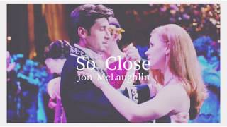 和訳 John Mclaughlin So Close 映画 魔法にかけられて 主題歌 أفضل موقع لتشغيل ملفات Mp3 مجان ا