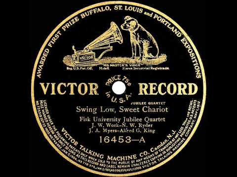 1st DISC RECORDING OF: Swing Low, Sweet Chariot - Fisk University Jubilee Quartet (1909)