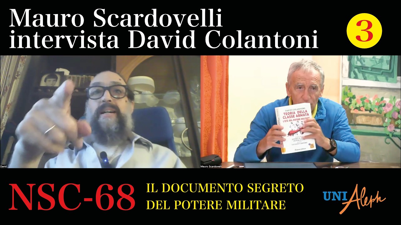 NSC-68, il documento segreto del potere militare - Mauro Scardovelli intervista David Colantoni