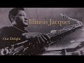 Illinois Jacquet - Our Delight (1975 Vinyl LP How High the Moon)