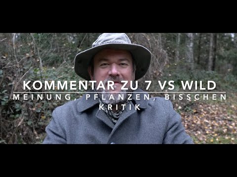 Mein Kommentar zu 7 vs. Wild (Weil viele gefragt haben)