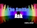 The Smiths - Ask (Karaoke Version) with Lyrics HD Vocal-Star Karaoke