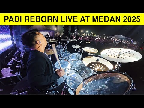 PADI REBORN LIVE IN MEDAN 2025 - YOIQBALL DRUMCAM