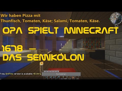 Opa spielt Minecraft 1678 – Das Semikolon