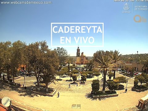 Cadereyta de Montes, Querétaro  Pueblo Mágico En Vivo | Vista Panorámica Plaza de la República