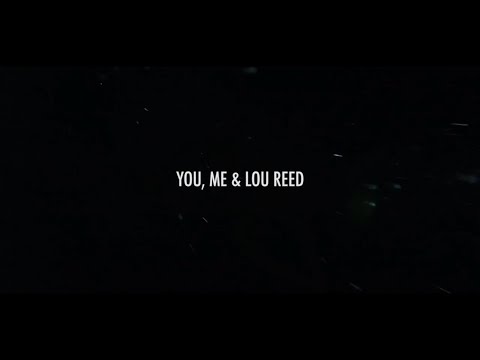 Grim Tim - You, Me & Lou Reed (Official Video)