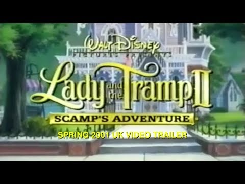 Lady and the Tramp II (Spring 2001, UK) Trailer