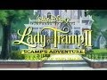 Lady And The Tramp II Spring 2001 UK Trailer