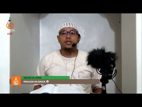 Paglasa pa Rasul ﷺ (Part 2) - Shaykh Abdul Rashid Balt Paniorotan (Tausug)