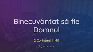 16 Mai 2024 | Beni Pop | 2 Corinteni 1:1-10 | Binecuvântat să fie Domnul