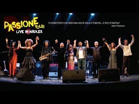Passione Tour - Uocchie c'arraggiunate (Live in Naples)