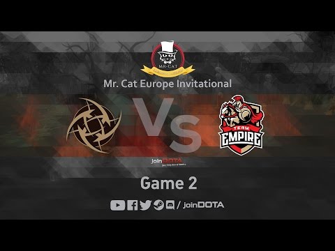 NiP vs Empire Game 2 - Mr. Cat EU Inv. - @GarethCasts @TrentPax