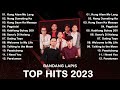 Bandang Lapis Nonstop Songs Playlist 2023 Top Greatest Hits Philippinnes 2023