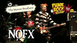 #075 NOFX &quot;The Moron Brothers&quot; @ Punk Rock Holiday (10/08/2016) Tolmin, Slovenia
