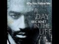 Eric Benet - Why You Follow Me (Cut Killer & DJ ...
