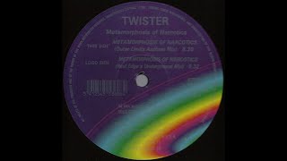 Twister - Metamorphosis Of Narcotics (Outer Limits Anthem Mix) (Techno 1995)