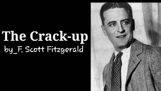 The Crack-up by_F. Scott Fitzgerald in Hindi #RajaRajbanshi#CBCS