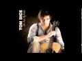 Tom Dice Me and My guitar 