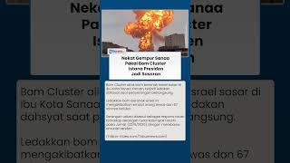 Teror Bom Cluster di Yaman, Serangan Israel Tewaskan 4, Sasar Kompleks Militer dan Infrastruktur