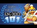 HOW TO PLAY KING DEDEDE 101 