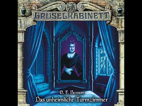 Gruselkabinett - Folge 178: Das unheimliche Turmzimmer