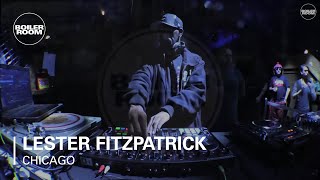 Lester Fitzpatrick Boiler Room Chicago DJ Set