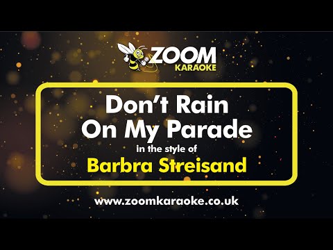 Barbra Streisand - Don't Rain On My Parade - Karaoke Version from Zoom Karaoke