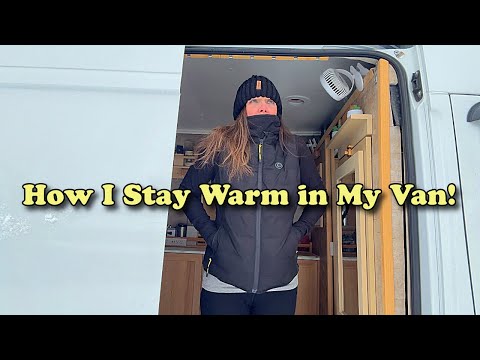 How I Stay Warm In My Van (Top Winter Essentials That REALLY Work)