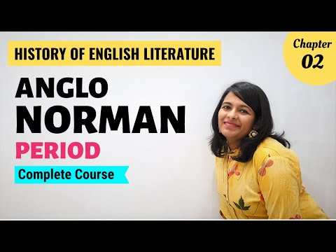 Anglo Norman Period | History of English Literature | Major Writers & Works
