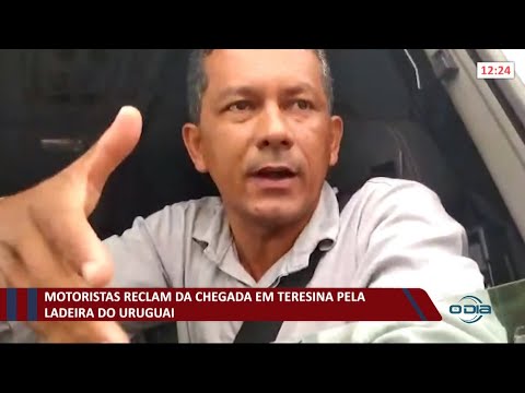 Motoristas reclamam da chegada em Teresina pela ladeira do Uruguai 30 09 2021