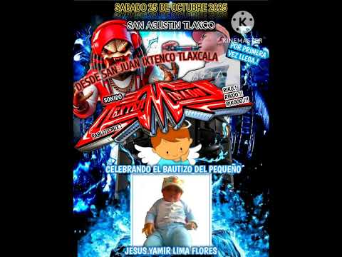 SONIDO DEXTERMINADOR⚠️🛑EL PABLITO MIX🔥🛑SAN AGUSTÍN TLAXCO🛑⚠️LA CUMBIA DEL CHAVITO DEL 8🛑🔥25/10/25🔥🛑