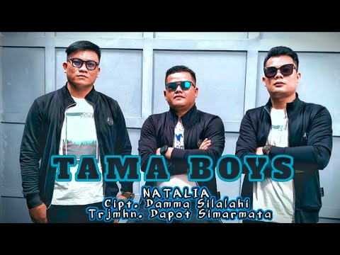 NATALIA - TAMA BOYS