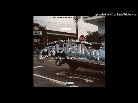 Jojo2faded x LeoohhDaFool - Cruising