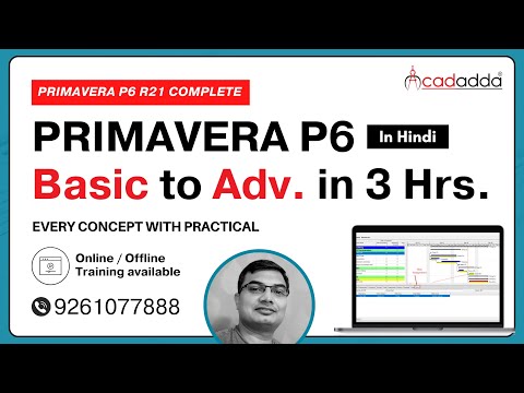 Primavera P6 Complete Course (3 Hours) | Full Project Management Tutorial for Beginners to Advanced